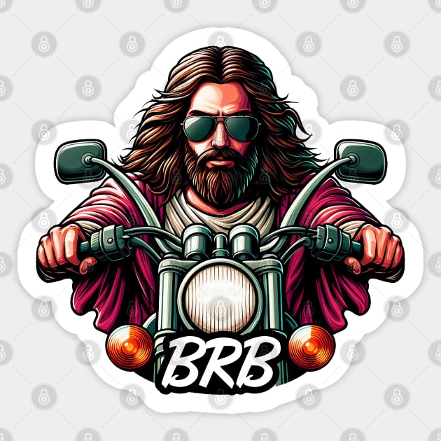 BRB meme Jesus is coming soon Motorbike Sticker by Plushism